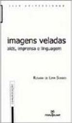 Imagens Veladas: Aids, Imprensa e Linguagem