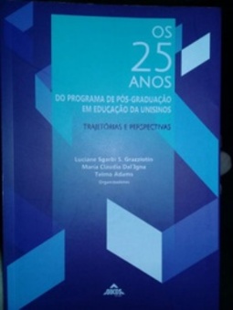 Os 25 anos do Programa de Pós-Graduação em Educação da Unisinos: