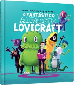 O Fantástico Alfabeto Lovecraft