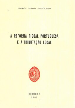 A reforma fiscal portuguesa e a tributação local