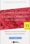 Juizados Especiais Cíveis e Criminais Federais e Estaduais (Vol. 15, Tomo 2)