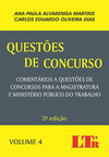 Questões de concurso: Comentários a questões de concursos para a magistratura e Ministério Público do Trabalho