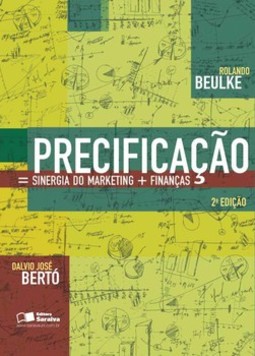 Precificação: sinergia do marketing e finanças