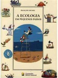 A Ecologia em Pequenos Passos
