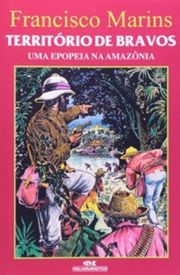 Território De Bravos (Francisco Marins)