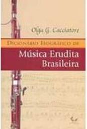 Dicionário Biográfico de Música Erudita Brasileira
