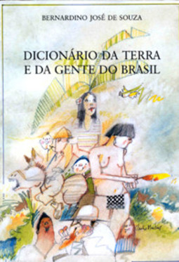 Dicionário da terra e da gente do Brasil