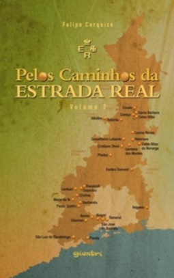 Pelos Caminhos da Estrada Real - vol. 2 #vol. 2