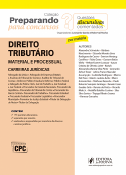 Direito tributário: Material e processual - Carreiras jurídicas - Questões discursivas comentadas