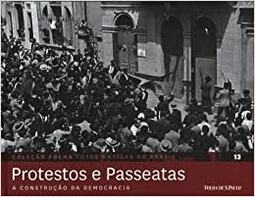 Folha Fotos Antigas Do Brasil. Vol. 13