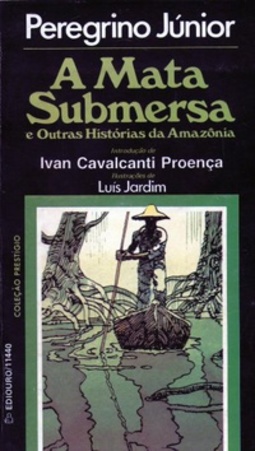 A Mata Submersa (Coleção Prestígio)