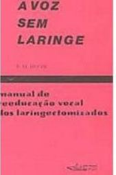 A Voz sem Laringe