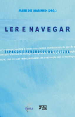 Ler e navegar: espaços e percursos da leitura