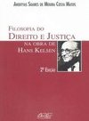 Filosofia do Direito e Justiça na Obra de Hans Kelsen