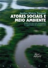 Atores sociais e meio ambiente: análise de uma rede transnacional de organizações da sociedade civil