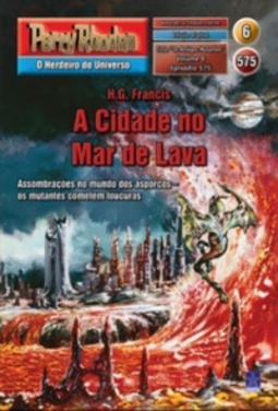 A Cidade no Mar de Lava (Perry Rhodan #575)