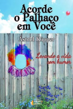 Acorde o palhaco em você