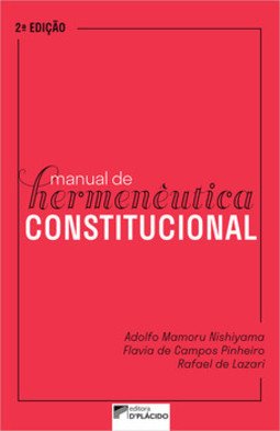 Manual de hermenêutica constitucional