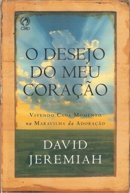 O Desejo do Meu Coração