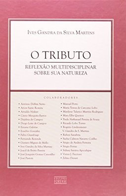 O Tributo: Reflexão Multidisciplinar Sobre Sua Natureza