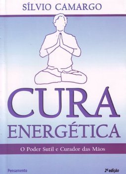 Cura energética: o poder sutil e curador das mãos