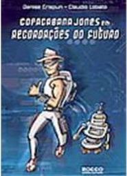 Copacabana Jones em Recordações do Futuro