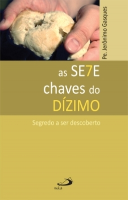 As sete chaves do dízimo: segredo a ser descoberto