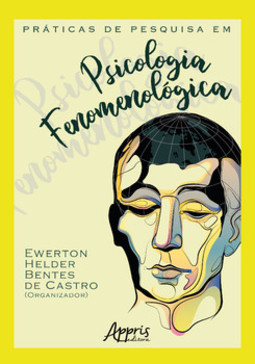 Práticas de pesquisa em psicologia fenomenológica
