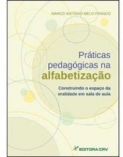 Práticas pedagógicas na alfabetização