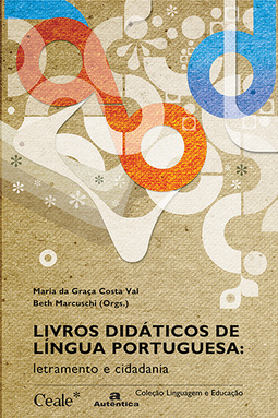Livros didáticos de língua portuguesa: Letramento e cidadania