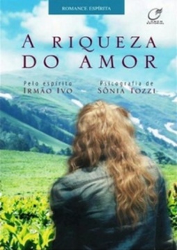 A Riqueza do Amor