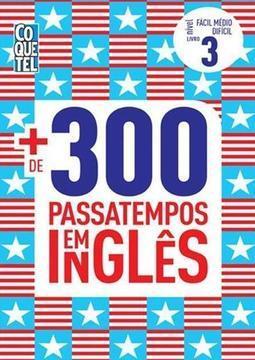 MAIS DE 300 PASSATEMPOS EM INGLES: NIVEL FACIL...3