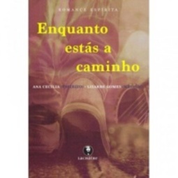 Enquanto Estás a Caminho (1 #208)