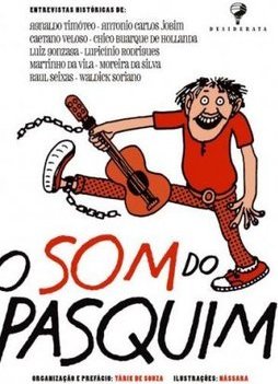 O SOM DE PASQUIM