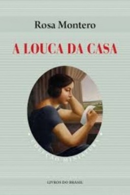 A Louca da Casa (Coleção Miniatura)