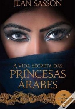 A Vida secreta das princesas arabes