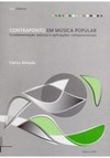 Contraponto em música popular: fundamentação teórica e aplicações composicionais