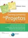 Gerenciamento de projetos: Project Model Canvas (PMC)