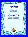 Zemirón: melodias para a mesa do Shabat