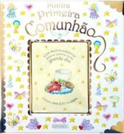 MINHA PRIMEIRA COMUNHAO