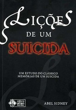 Lições de um Suicida: um Estudo do Clássico Memórias de um Suicida