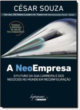 NEOEMPRESA, A - O FUTURO DA SUA CARREIRA E DOS