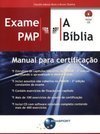 Exame PMP: A Bíblia Manual Para Certificação