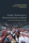 Estado, democracia e desenvolvimento no Brasil: estudos interdisciplinares