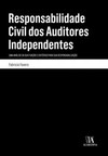 Responsabilidade civil dos auditores independentes: uma análise da sua função e critérios para sua responsabilização