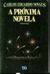 A Próxima Novela: um Romance Imagens