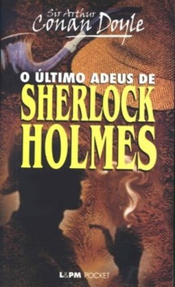 O último adeus de sherlock holmes
