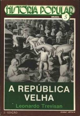 A República Velha