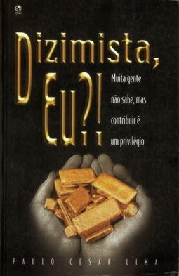 Dizimista, Eu?!