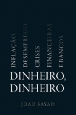 Dinheiro, Dinheiro
